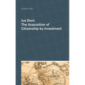 Ius Doni: The Acquisition of Citizenship by Investment
