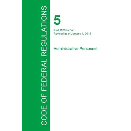Code of Federal Regulations Title 5, Volume 3, January 1, 2015