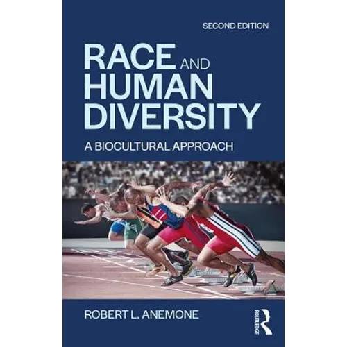 Race and Human Diversity: A Biocultural Approach