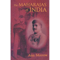 The Maharajas of India