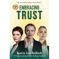 Embracing Trust