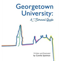 Georgetown University: A Survival Guide