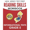NEW JERSEY TEST PREP Reading Skills Workbook Informational Texts Grade 5: Preparation for the NJSLA-ELA