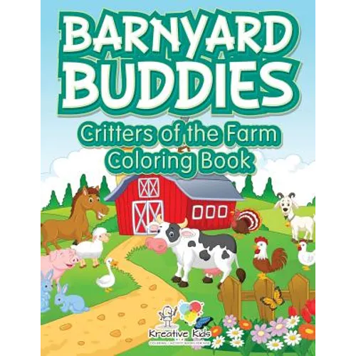 Barnyard Buddies: Critters of the Farm coloring book