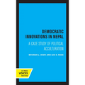 Democratic Innovations in Nepal: A Case Study of Political Acculturation