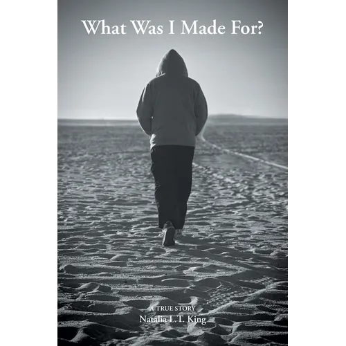 What Was I Made For?