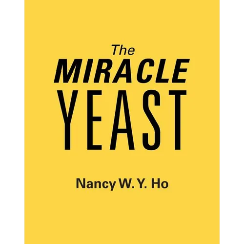 The Miracle Yeast
