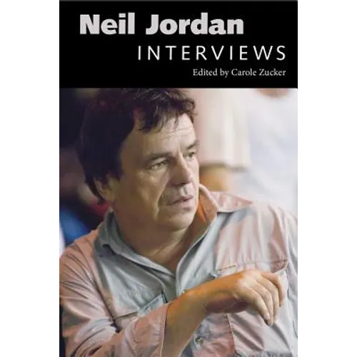 Neil Jordan: Interviews