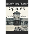 Hitler's New Shower: Opiates Made 'Clear'