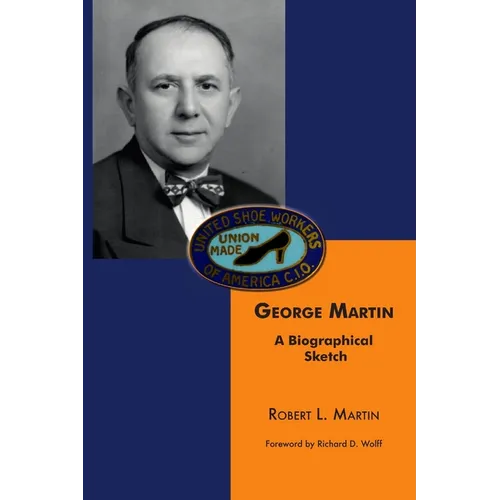 George Martin: A Biographical Sketch
