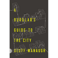 A Burglar's Guide to the City