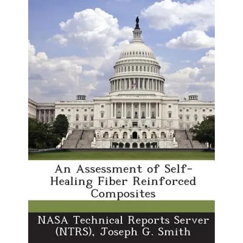 An Assessment of Self-Healing Fiber Reinforced Composites