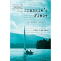 Frankie's Place: A Love Story