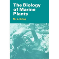 The Biology of Marine Plants