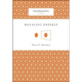 Managing Oneself