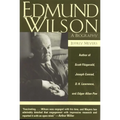 Edmund Wilson: A Biography