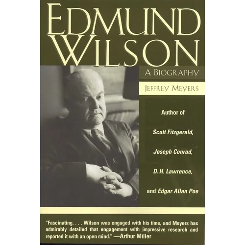 Edmund Wilson: A Biography