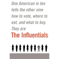 The Influentials