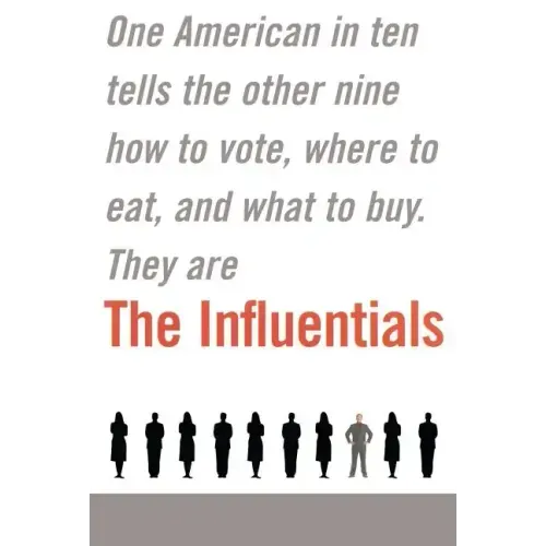 The Influentials