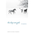 The Days Are Gods