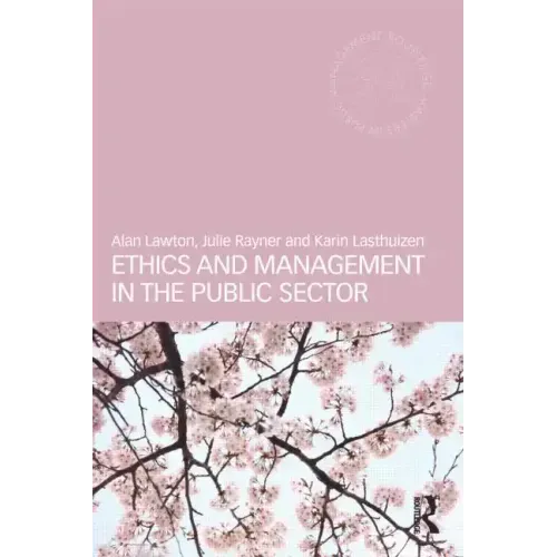 Ethics and Management in the Public Sector