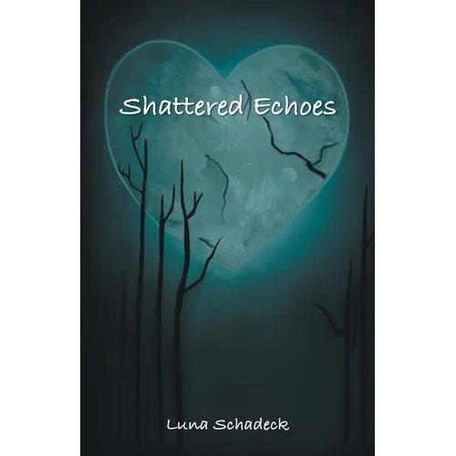 Shattered Echoes