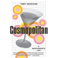 Cosmopolitan: A Bartender's Life