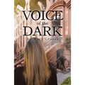 Voice of the Dark