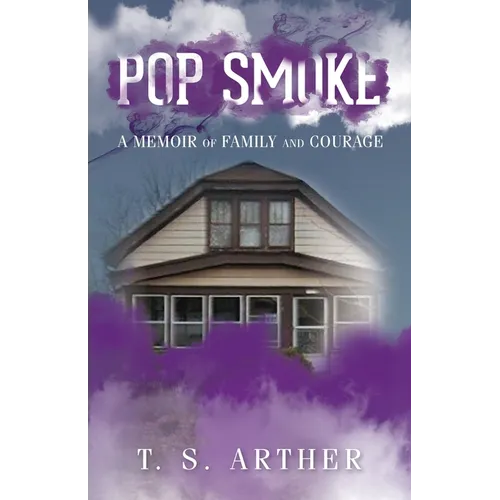 Pop Smoke: A Memoir of Family and Courage