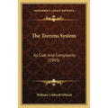 The Torrens System: Its Cost And Complexity (1903)
