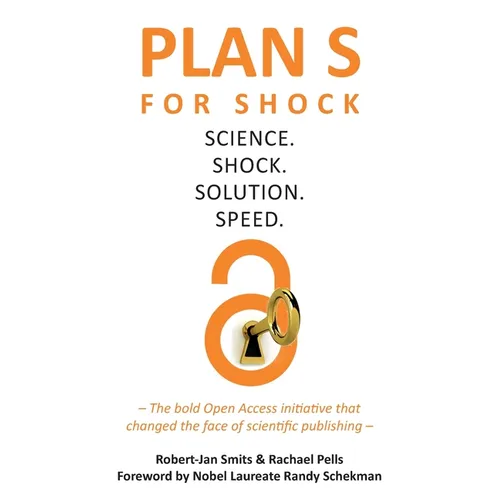 Plan S for Shock: Science. Shock. Solution. Speed.