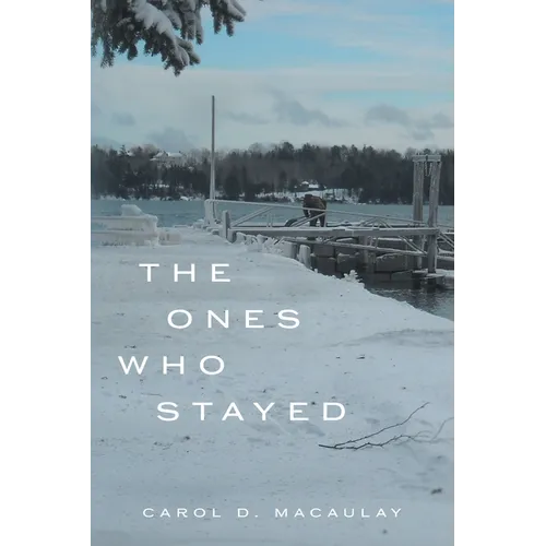 The Ones Who Stayed