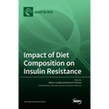 Impact of Diet Composition on Insulin Resistance