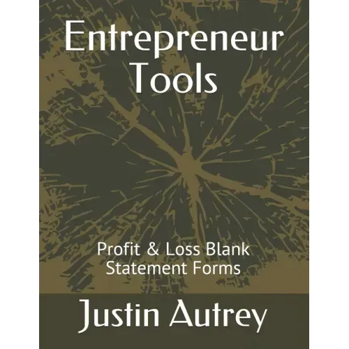 Entrepreneur Tools: Profit & Loss Statement Forms