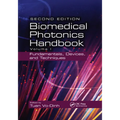 Biomedical Photonics Handbook: Fundamentals, Devices, and Techniques