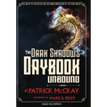The Dark Shadows Daybook Unbound: Eagle Hill Edition