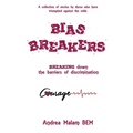Bias Breakers: Breaking down the barriers of discrimination