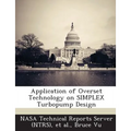 Application of Overset Technology on Simplex Turbopump Design