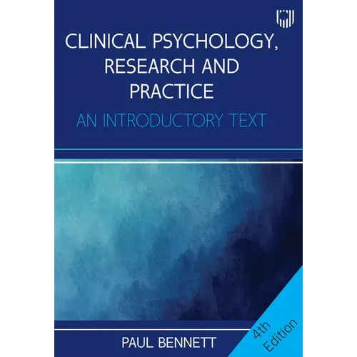 Clinical Psychology, Research and Practice: An Introductory Text