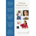 Dialysis Patient Care: Your Questions, Expert Answers