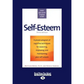 Self-Esteem: Third Edition (Large Print 16pt)
