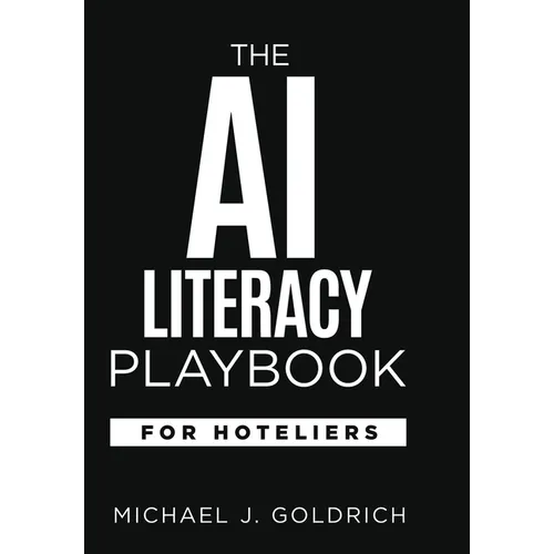 The AI Literacy Playbook for Hoteliers