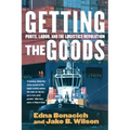 Getting the Goods: Ports, Labor, and the Logistics Revolution