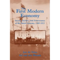 The First Modern Economy: Success, Failure, and Perseverance of the Dutch Economy, 1500 1815