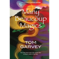 Many Beaucoup Magics
