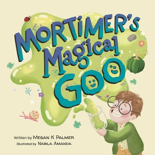 Mortimer's Magical Goo