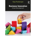 Business Innovation: A Case Study Approach