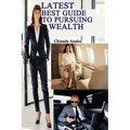 Latest best guide to pursuing wealth: How to acquire wealth