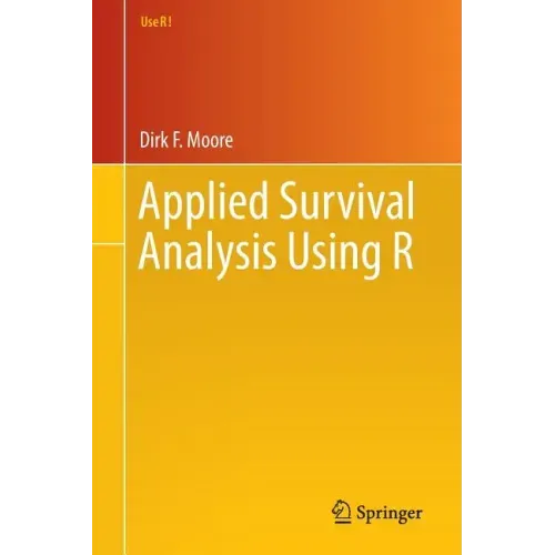 Applied Survival Analysis Using R