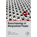 Bioarchaeology of Marginalized People